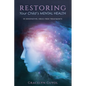 Restoring Your Child's Mental Health: 10 Innovative, Drug-Free Treatments - Paperback