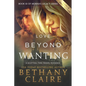 Love Beyond Wanting (Large Print Edition): A Scottish, Time Travel Romance - Paperback