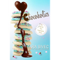 Chocoholics: The Complete Series - Paperback