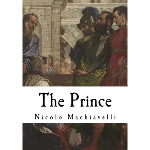 The Prince: Il Principe - Paperback