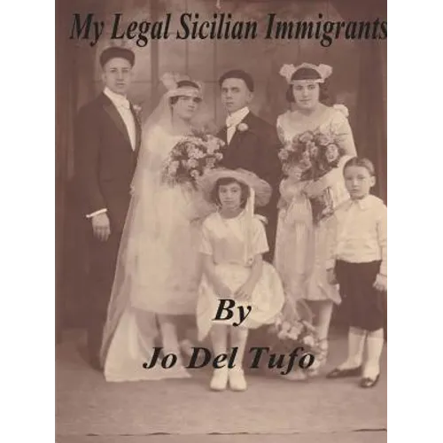 My Sicilian Immigrants - Paperback
