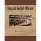 Romans-Gospel of Grace - Paperback