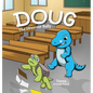 Doug: The Dinosaur Bully - Hardcover