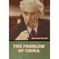 The Problem of China - Hardcover