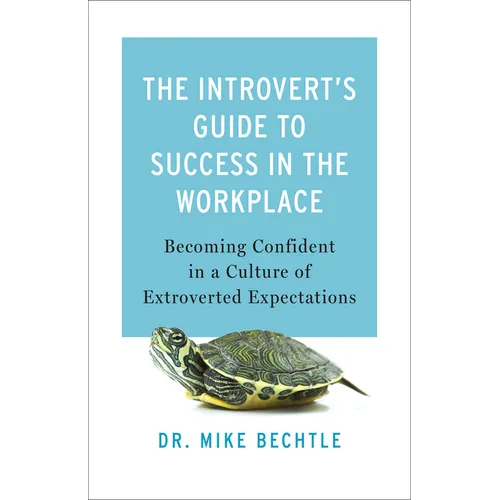 Introvert's Guide to Success in the Workplace - Hardcover
