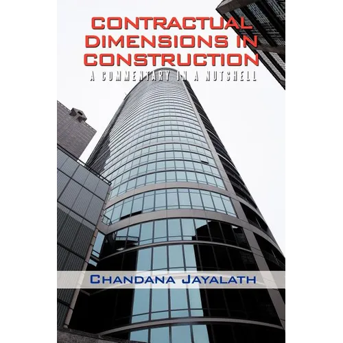 Contractual Dimensions in Construction: A Commentary in a Nutshell - Paperback