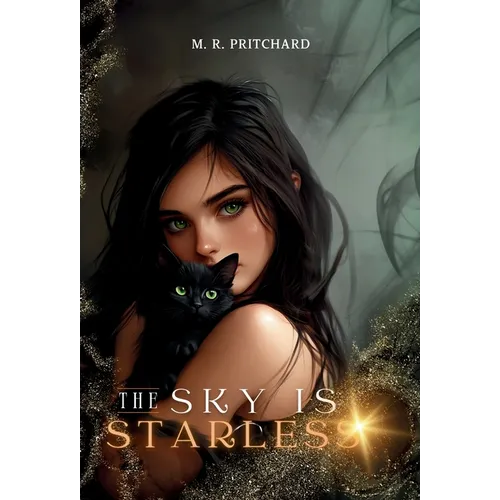 The Sky is Starless - Hardcover