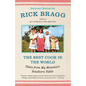 The Best Cook in the World: Tales from My Momma's Southern Table: A Memoir and Cookbook - Paperback