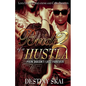 Bride Of A Hustls 2: Pain Doesn't Last Forever - Paperback