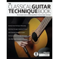 The Classical Guitar Technique Book - Paperback