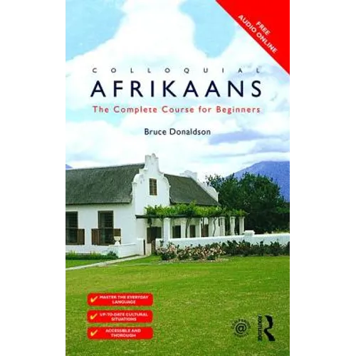 Colloquial Afrikaans: The Complete Course for Beginners - Paperback