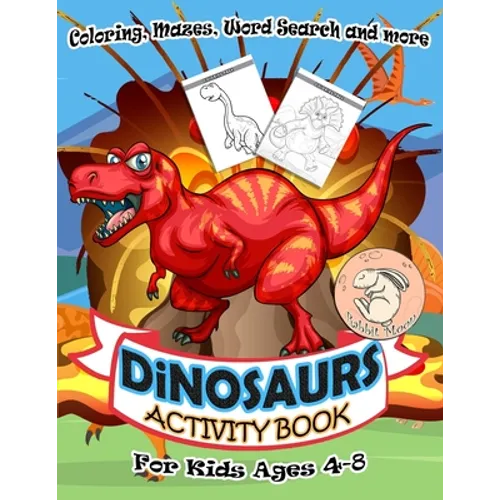 Dinosaurs Activity Book for Kids Ages 4-8: A Fun Kid Workbook Game For Learning, Coloring, Mazes, Word Search and More ! Activity Book Dinosaurs - Paperback