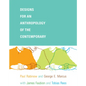 Designs for an Anthropology of the Contemporary - Paperback