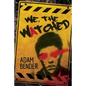We, The Watched - Paperback