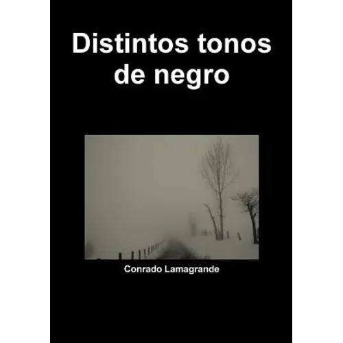Distintos tonos de negro - Paperback