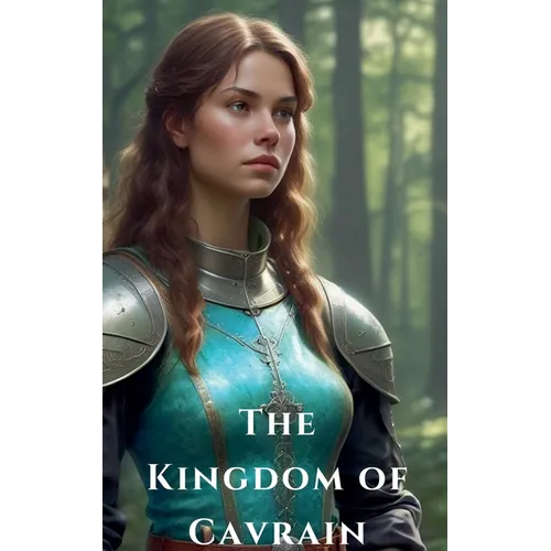 The Kingdom of Cavrain - Paperback