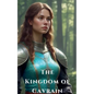 The Kingdom of Cavrain - Paperback
