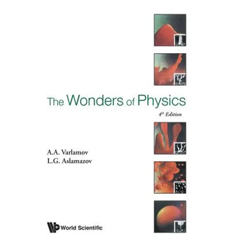 Wonders of Physics, the (4th Edition) - Hardcover