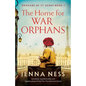 The Home for War Orphans: Absolutely unputdownable and heartbreaking World War Two historical fiction - Paperback
