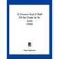A Century And A Half Of Fur Trade At St. Louis (1916) - Paperback