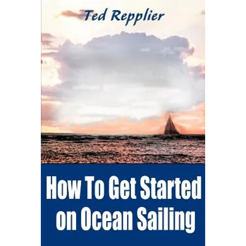 How to Get Started on Ocean Sailing - Paperback