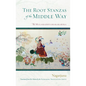 The Root Stanzas of the Middle Way: The Mulamadhyamakakarika - Paperback