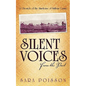 Silent Voices From the Past: A Chronicle of the Almshouse of Sullivan County - Paperback