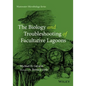 The Biology and Troubleshooting of Facultative Lagoons - Paperback