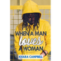 When A Man Loves A Woman - Paperback