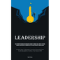 Leadership: The Definitive Resource For Managers Seeking To Combat Bias, Initiate Systemic Change, And Construct A Workplace That Values Diversity And - Paperback