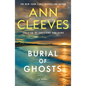Burial of Ghosts - Paperback