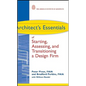 Architect's Essentials of Starting, Assessing and Transitioning a Design Firm - Hardcover