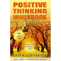 Positive Thinking Workbook (Black & White version): Operation: Happy Mind - Paperback