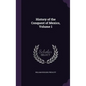 History of the Conquest of Mexico, Volume 1 - Hardcover