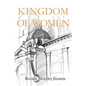 Kingdom of Women - Paperback