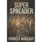 Super Spreader - Paperback