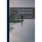 Total War And The Human Mind - Paperback