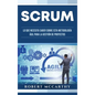 Scrum: Lo que necesita saber sobre esta metodología ágil para la gestión de proyectos - Hardcover