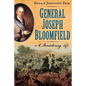 General Joseph Bloomfield - A Revolutionary Life - Paperback