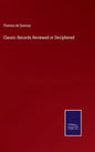 Classic Records Reviewed or Deciphered - Hardcover