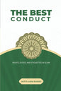 The Best Conduct: Rights, Duties, and Etiquettes in Islam - Paperback