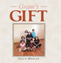 Gram's Gift - Hardcover