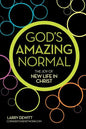 God's Amazing Normal - Paperback