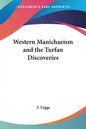 Western Manichaeism and the Turfan Discoveries - Paperback