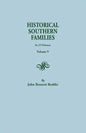 Historical Southern Families. in 23 Volumes. Volume V - Paperback