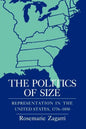 The Politics of Size: Representation in the United States, 1776-1850 - Paperback
