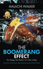 The Boomerang Effect: The Strategy That Shatters Your Glass Ceiling - Hardcover