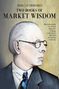 Jesse Livermore's Two Books of Market Wisdom: Reminiscences of a Stock Operator & Jesse Livermore's Methods of Trading in Stocks - Paperback