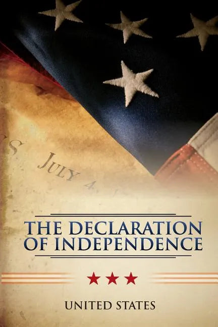 The Declaration of Independence - Paperback