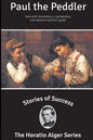 Stories of Success: Paul the Peddler (Illustrated) - Paperback